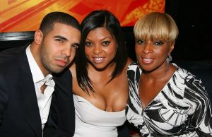Drake, Taraji P Henson, Mary J Blige