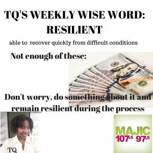 TQ's Weekly Wide Word