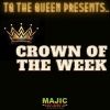 Crown Of The Week