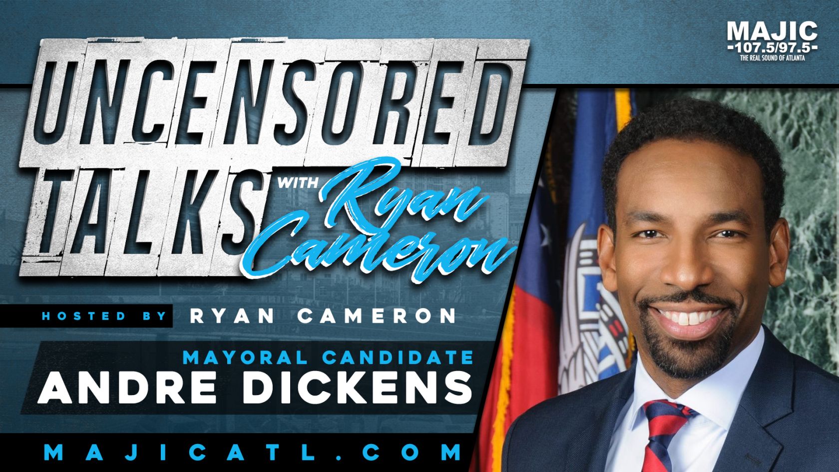 Mayor Candidate Andre Dickens Ryan Cameron