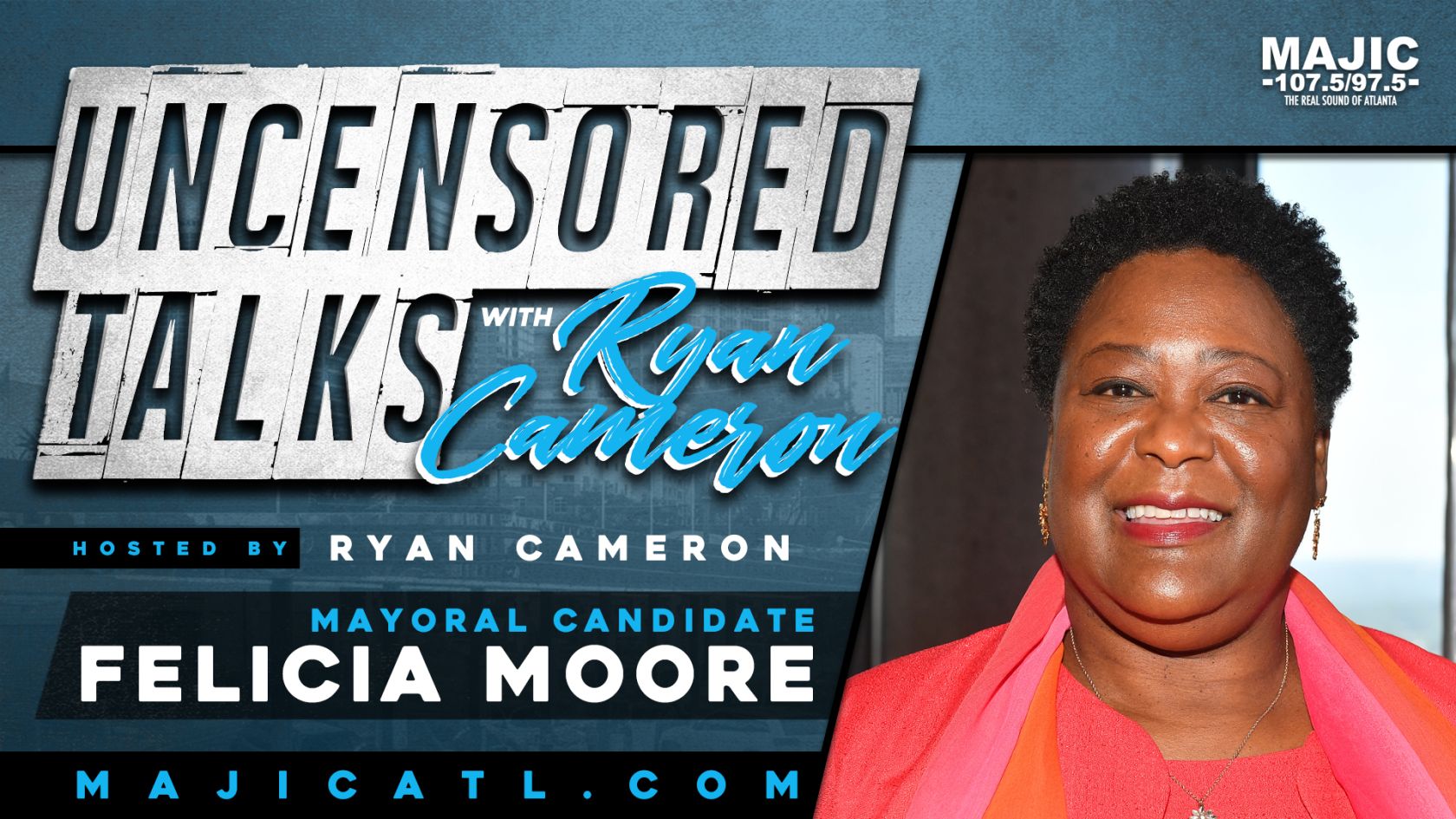 Felicia Moore Ryan Cameron Majic ATL