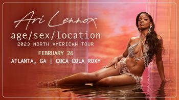 Ari Lennox: Age/Sex/Location (2/26)