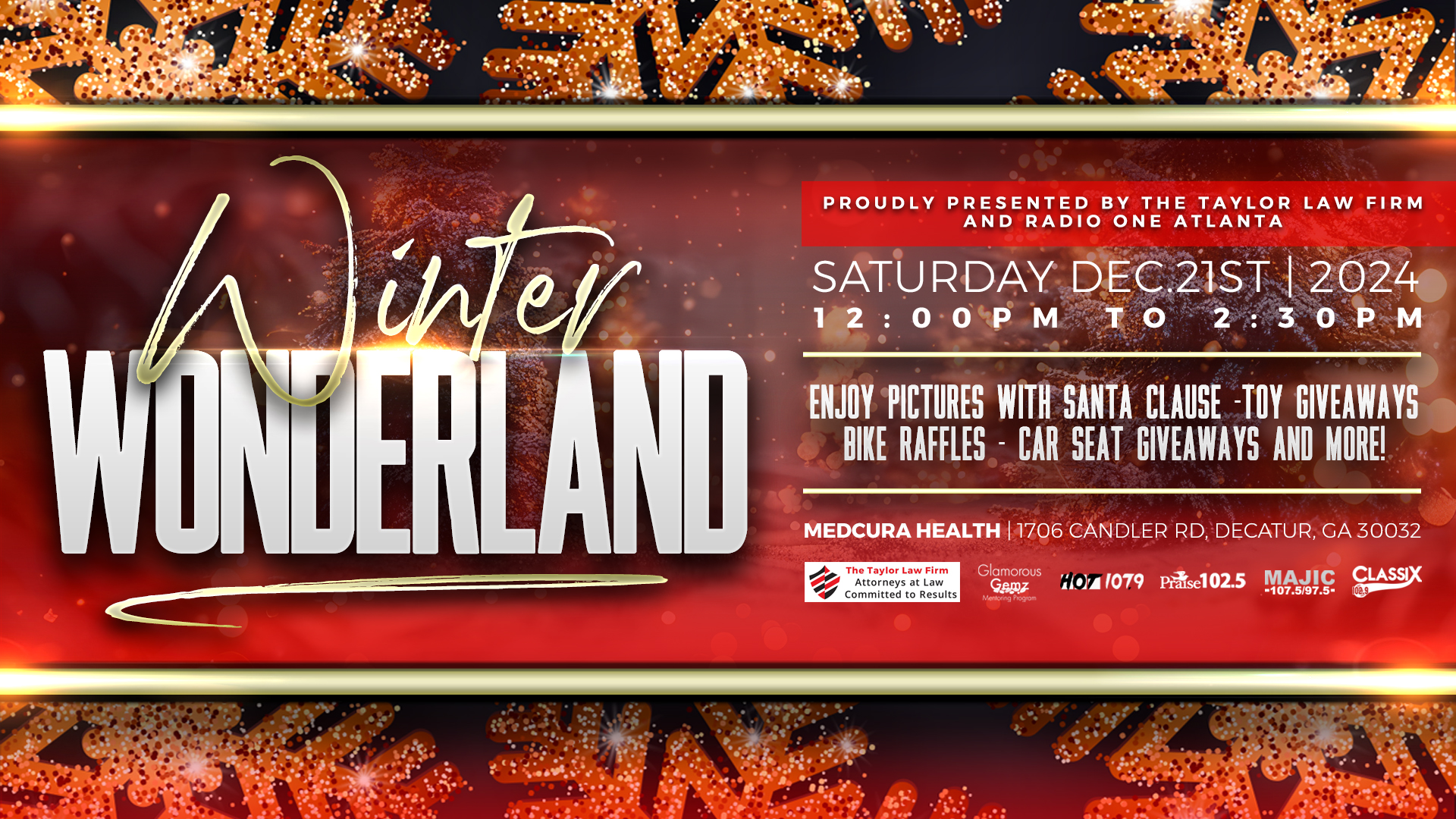 The Taylor Law Firm & Radio One Atlanta Presents Winter Wonderland