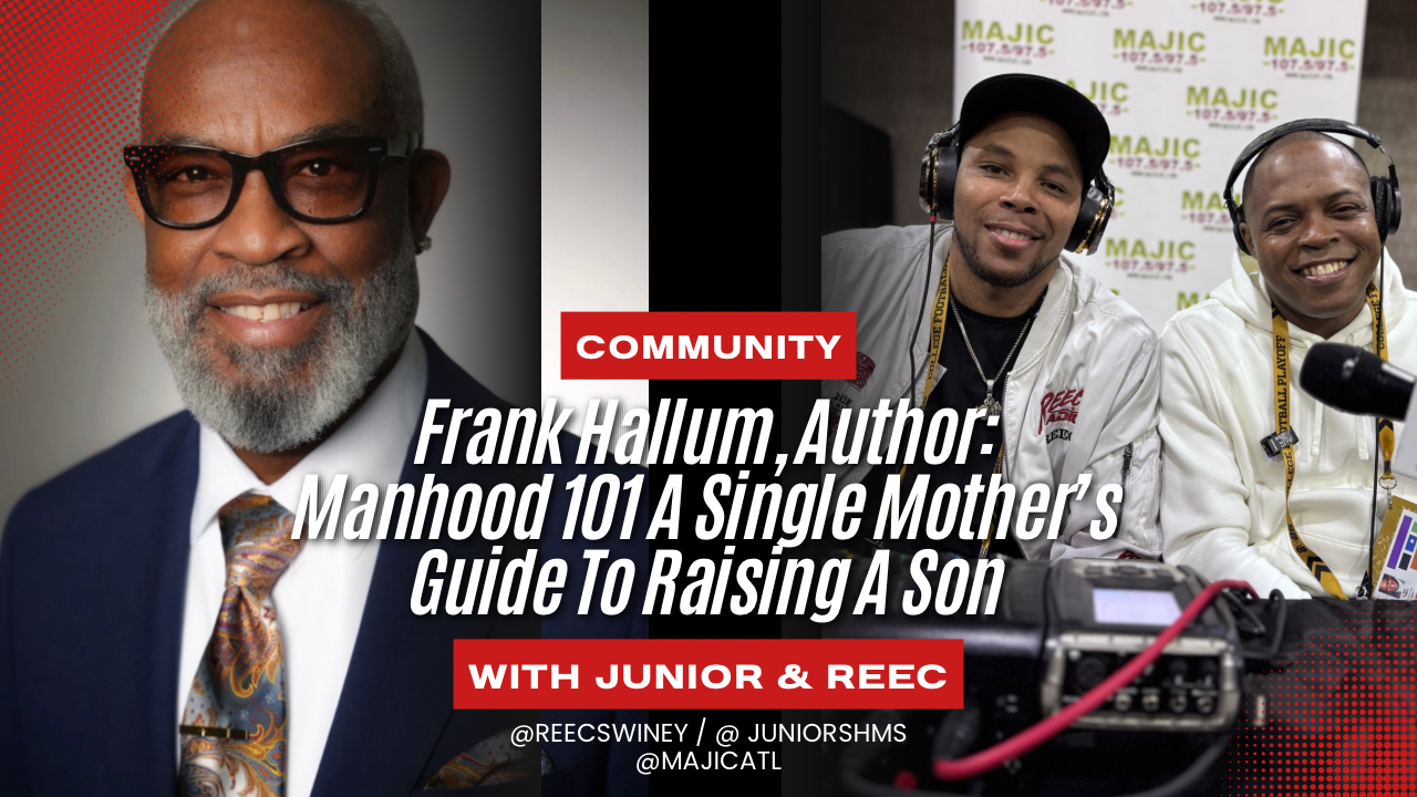 A smiling older man with glasses and a beard, two younger men wearing headphones and smiling, and text reading "COMMUNITY Frank Hallum, Author: Manhood 101 A Single Mother's Guide To Raising A Son WITH JUNIOR & REEC @REECSWINEY / @JUNIORSHMS @MAJICATL".