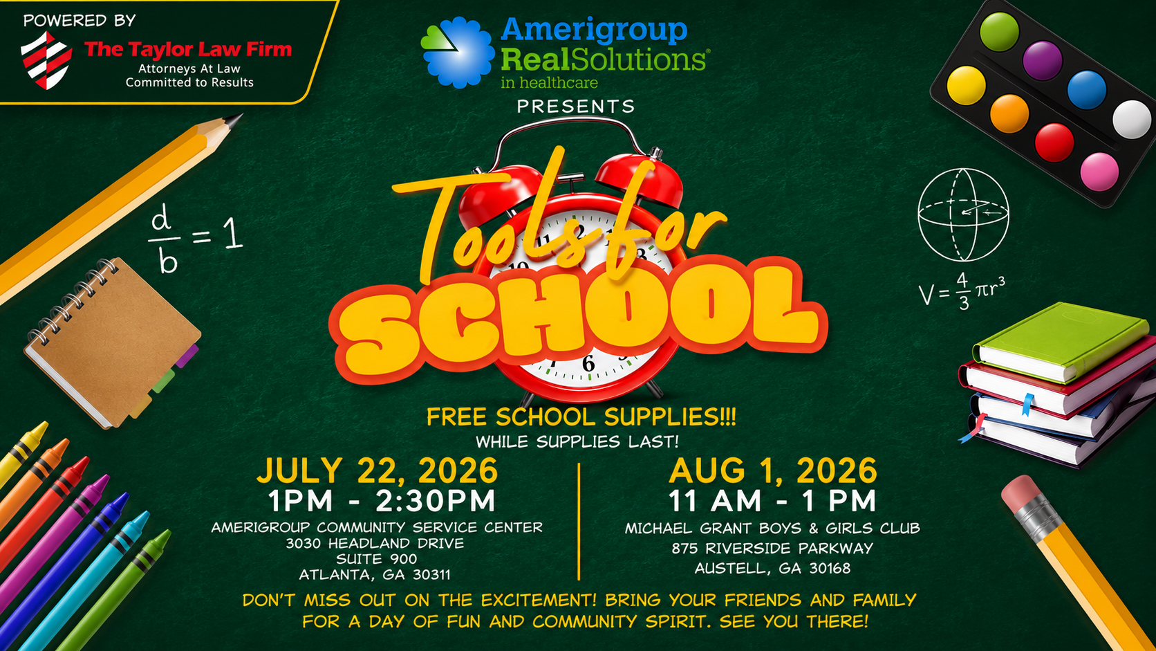 Colorful school supplies and tools on a green background. Text reads "Tools for School" and lists free school supply giveaway events on July 22 and August 1, 2026.